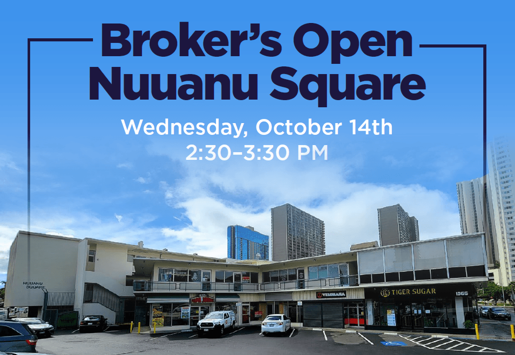 BROKER'S OPEN - Nu'uanu Square
